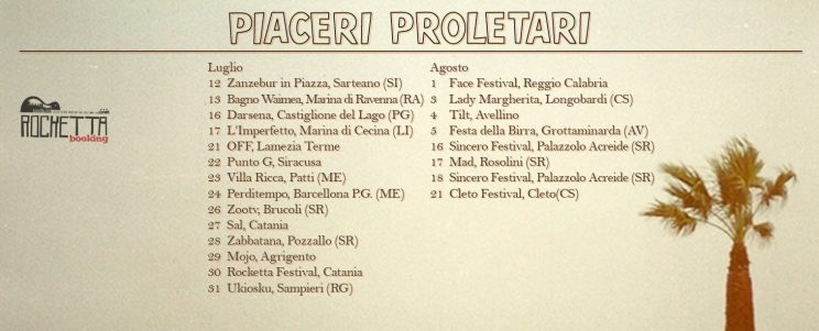 Piaceri Proletari Estate 2016